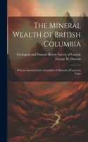 Mineral Wealth of British Columbia