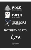 Nothing Beats Lyra - Notebook