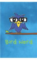 Bird Nerd