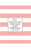 The Joy of the Lord is My Strength