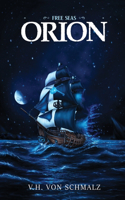 Free Seas - Orion: Free Seas Trilogy Book 1