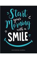 Start Your Morning with a Smile