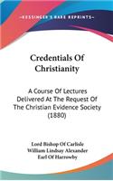 Credentials Of Christianity
