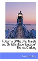 A Journal of the Life, Travels and Christian Experiences of Thomas Chalkley