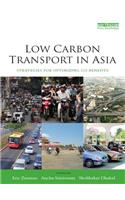 Low Carbon Transport in Asia