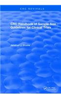 Revival: CRC Handbook of Sample Size Guidelines for Clinical Trials (1990)