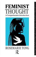 Feminist Thought: A Comprehensive Introduction