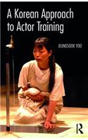 Korean Approach to Actor Training