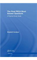 Final FRCA Short Answer Questions