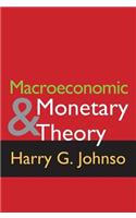 Macroeconomics and Monetary Theory
