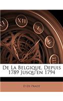 de la Belgique, Depuis 1789 Jusqu'en 1794