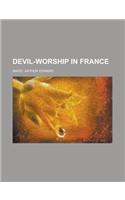 Devil-worship in France