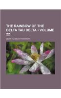 The Rainbow of the Delta Tau Delta (Volume 22): (English)