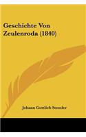 Geschichte Von Zeulenroda (1840)