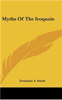 Myths of the Iroquois