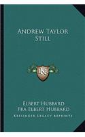 Andrew Taylor Still