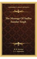 Message of Sadhu Sundar Singh