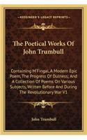 The Poetical Works Of John Trumbull