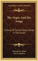 Negro And His Songs