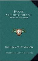 House Architecture V1