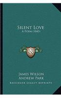 Silent Love