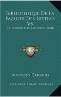 Bibliotheque de La Faculte Des Lettres V5