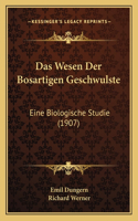 Wesen Der Bosartigen Geschwulste