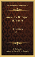 Armee De Bretagne, 1870-1871