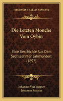 Letzten Monche Vom Oybin