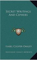 Secret Writings and Ciphers: (English)