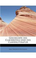 Geschichte Des Clavierspiels Und Der Clavierliteratur