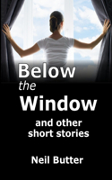 Below the Window and other short stories: (English)