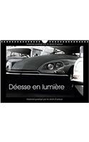 Deesse en Lumiere 2017: Lumieres et Contrastes d'Une Voiture Vintage Francaise(Calvendo Art)