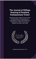 The Journal of William Dowsing of Stratford, Parliamentary Visitor