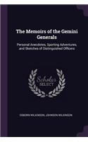 The Memoirs of the Gemini Generals
