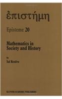 Mathematics in Society and History