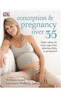 Conception & Pregnancy over 35