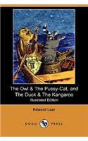 Owl & the Pussy-Cat, and the Duck & the Kangaroo (Illustrated Edition) (Dodo Press)