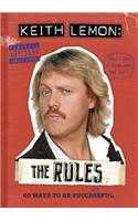 Keith Lemon: The Rules