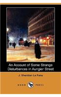 An Account of Some Strange Disturbances in Aungier Street (Dodo Press)