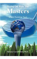 Teeing Off With The Masters