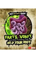 Farts, Vomit, and Other Functions That Help Your Body