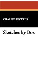 Sketches by Boz: (English)