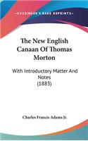 New English Canaan Of Thomas Morton