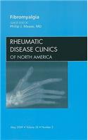 Fibromyalgia, An Issue of Rheumatic Disease Clinics
