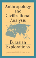 Anthropology and Civilizational Analysis