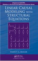 Linear Causal Modeling with Structural Equations: (Chapman & Hall/CRC Statistics in the Social and Behavioral Sciences)