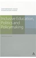 Inclusive Education, Politics and Policymaking