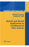 Branch-And-Bound Applications in Combinatorial Data Analysis