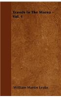 Travels In The Morea - Vol. 1: (English)